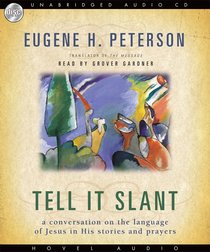 Tell It Slant (8 Cds Unabridged) Tell It Slant (8 Cds Unabridged)