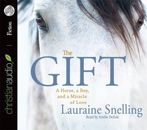 The Gift (Unabridged 2cds) The Gift (Unabridged 2cds)