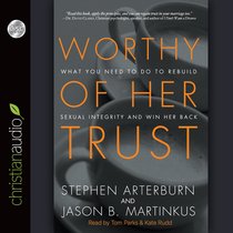 Worthy of Her Trust (Unabridged, 5cds) Worthy of Her Trust (Unabridged, 5cds)