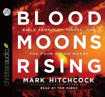 Blood Moons Rising (Unabridged, 4 Cds) Blood Moons Rising (Unabridged, 4 Cds)