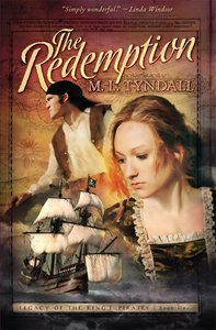 The Redemption (#01 in Legacy Of The Kings Pirates Series) The Redemption (#01 in Legacy Of The Kings Pirates Series)