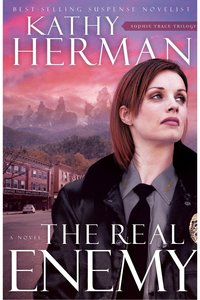 The Real Enemy (#01 in Sophie Trace Trilogy Series) The Real Enemy (#01 in Sophie Trace Trilogy Series)