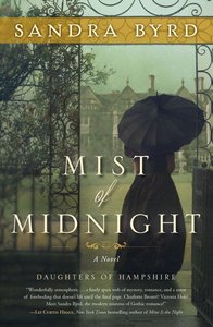 Mist of Midnight (Daughters Of Hampshire Series) Mist of Midnight (Daughters Of Hampshire Series)