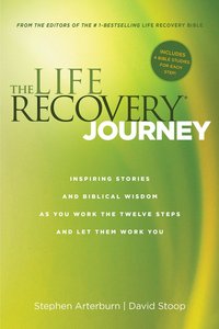 The Life Recovery Journey The Life Recovery Journey