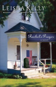Rachels Prayer (#02 in Country Road Chronicles Series) Rachels Prayer (#02 in Country Road Chronicles Series)