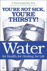Water For Health, For Healing, For Life Water For Health, For Healing, For Life