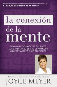La Conexin De La Mente (Mind Connection, The) La Conexin De La Mente (Mind Connection, The)