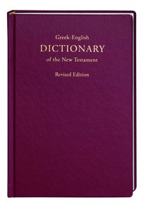 Concise Greek-English Dictionary of the New Testament Concise Greek-English Dictionary of the New Testament