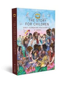 Story, the For Children (DVD - Elementary Educator Kit) (The Story Series) Story, the For Children (DVD - Elementary Educator Kit) (The Story Series)