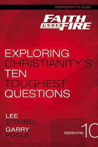 Faith Under Fire (Participants Guide) Faith Under Fire (Participants Guide)