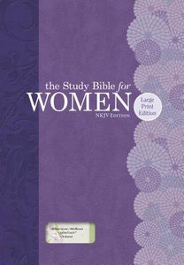 NKJV Large Print Study Bible For Women Willow Green/Wildflower NKJV Large Print Study Bible For Women Willow Green/Wildflower