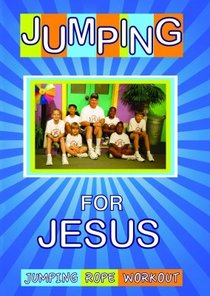 Jumping For Jesus Jumping For Jesus