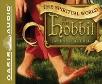 The Spiritual World of the Hobbit (Unabridged, 5 Cds) The Spiritual World of the Hobbit (Unabridged, 5 Cds)
