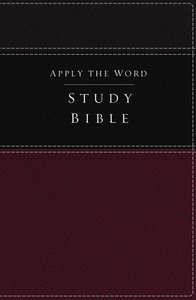 NKJV Apply the Word Study Bible Burgundy (Red Letter Edition) NKJV Apply the Word Study Bible Burgundy (Red Letter Edition)