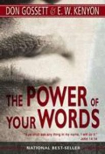 The Power of Your Words The Power of Your Words