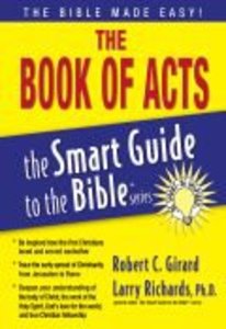 The Book of Acts (Smart Guide To The Bible Series) The Book of Acts (Smart Guide To The Bible Series)