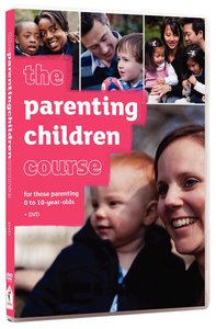 Parenting Children Course, the DVD (Includes Leaders Guide) (Parenting Course) Parenting Children Course, the DVD (Includes Leaders Guide) (Parenting Course)