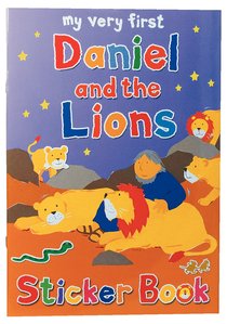 My Very First Daniel and the Lions Sticker Book (My Very First Sticker Book Series) My Very First Daniel and the Lions Sticker Book (My Very First Sticker Book Series)