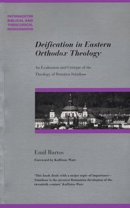 Deification in Eastern Orthodox Religion (Paternoster Biblical & Theological Monographs Series) Deification in Eastern Orthodox Religion (Paternoster Biblical & Theological Monographs Series)