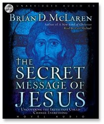 The Secret Message of Jesus The Secret Message of Jesus