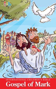ICB International Childrens Bible Gospel of Mark (Pack Of 10) ICB International Childrens Bible Gospel of Mark (Pack Of 10)
