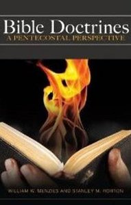 Bible Doctrines: A Pentecostal Perspective Bible Doctrines: A Pentecostal Perspective