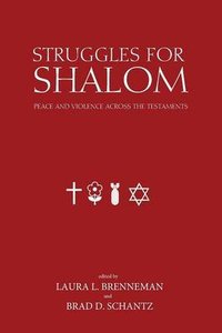 Struggles For Shalom Struggles For Shalom