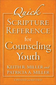 Quick Scripture Reference For Counseling Youth Quick Scripture Reference For Counseling Youth