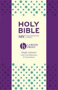 NIV Larger Print Compact Anglicised Bible Purple Soft-Tone NIV Larger Print Compact Anglicised Bible Purple Soft-Tone