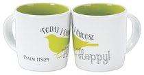Rise & Shine Mug: Today I Choose Happy, Psalm 118:24 (One Mug) Rise & Shine Mug: Today I Choose Happy, Psalm 118:24 (One Mug)