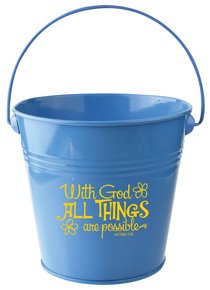 Gift Buckets: With God All Things Are Possible (Light Blue) Gift Buckets: With God All Things Are Possible (Light Blue)