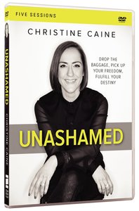 Unashamed: A DVD Study Unashamed: A DVD Study