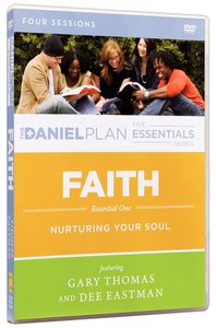Faith (A DVD Study) (The Daniel Plan Essentials Series) Faith (A DVD Study) (The Daniel Plan Essentials Series)