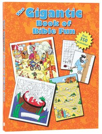 The Gigantic Book of Bible Fun (Reproducible) The Gigantic Book of Bible Fun (Reproducible)
