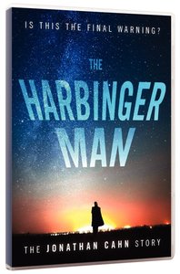 The Harbinger Man: The Jonathan Cahn Story The Harbinger Man: The Jonathan Cahn Story