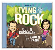 Living on the Rock Living on the Rock