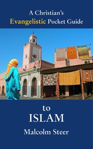 A Christians Evangelistic Pocket Guide to Islam A Christians Evangelistic Pocket Guide to Islam