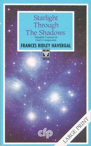 Starlight Through the Shadows (Large Print) Starlight Through the Shadows (Large Print)