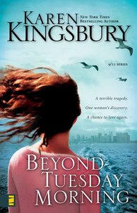 Beyond Tuesday Morning (#02 in 9/11 Series) Beyond Tuesday Morning (#02 in 9/11 Series)
