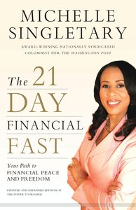 The 21-Day Financial Fast The 21-Day Financial Fast