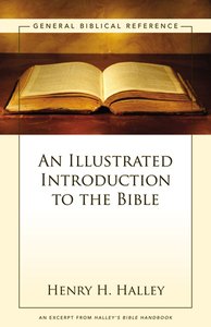 An Illustrated Introduction to the Bible An Illustrated Introduction to the Bible