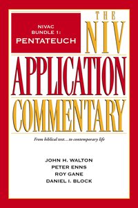 Pentateuch (#1 in Niv Application Commentary Series) Pentateuch (#1 in Niv Application Commentary Series)