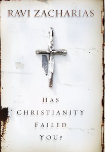 Has Christianity Failed You? (Unabridged, Mp3) Has Christianity Failed You? (Unabridged, Mp3)