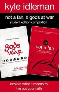 Not a Fan and Gods At War Student Edition Compilation Not a Fan and Gods At War Student Edition Compilation
