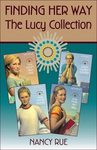 The Finding Her Way: Lucy Collection (Faithgirlz! Lucy Series) The Finding Her Way: Lucy Collection (Faithgirlz! Lucy Series)