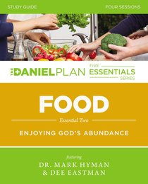 Food Study Guide (The Daniel Plan Essentials Series) Food Study Guide (The Daniel Plan Essentials Series)