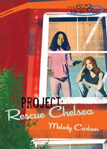 Faithgirlz! Girls of 622 Harbor View #03: Project Rescue Chelsea (#03 in Faithgirlz! Harbor View: Project Series) Faithgirlz! Girls of 622 Harbor View #03: Project Rescue Chelsea (#03 in Faithgirlz! Harbor View: Project Series)