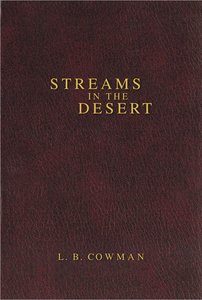 Streams in the Desert (Zondervan Contemporary Classics Series) Streams in the Desert (Zondervan Contemporary Classics Series)