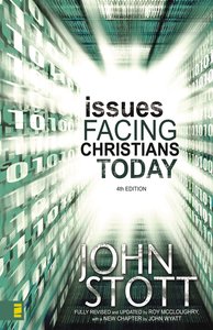 Issues Facing Christians Today (4th Edition) Issues Facing Christians Today (4th Edition)