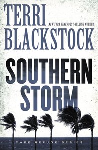 Southern Storm (#02 in Cape Refuge Series) Southern Storm (#02 in Cape Refuge Series)